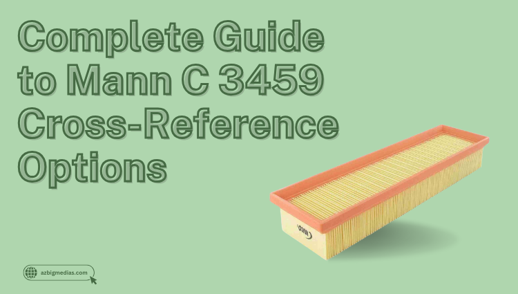 Complete Guide to Mann C 3459 Cross-Reference Options