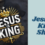 Jesus Is King Shirt